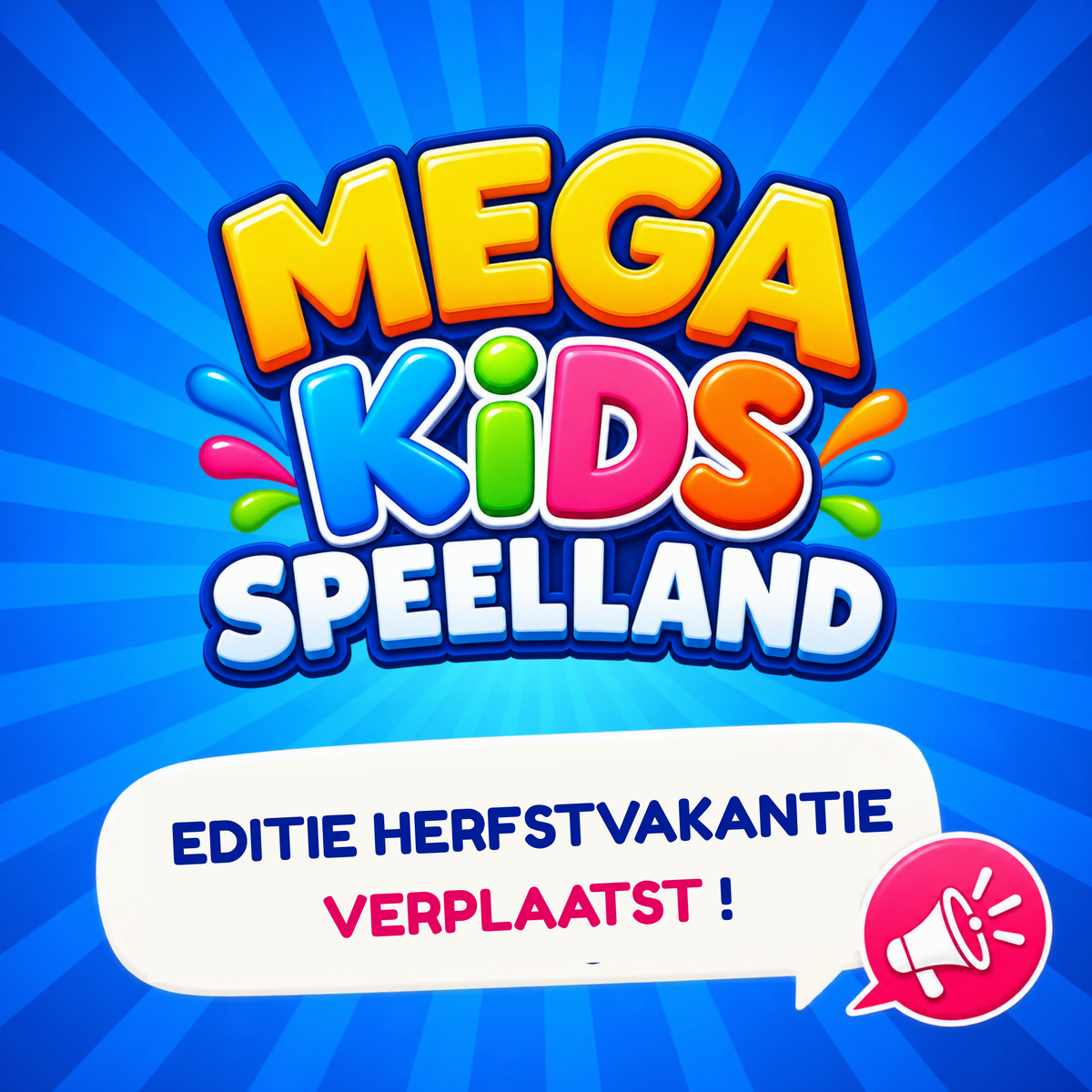Mega Kids Speelland verplaatst naar 29 april t/m 2 mei 2027